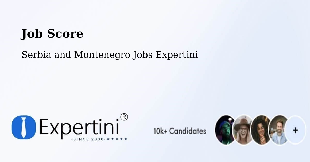 Job Score & Job Description Score Tool – Renfrew - Serbia and Montenegro Jobs Expertini